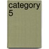 Category 5