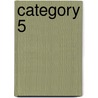 Category 5 by Judith A. Howard