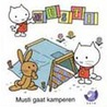Musti gaat kamperen