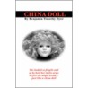 China Doll by Benjamin Timothy Dyer