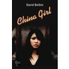 China Girl door David Belbin