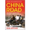 China Road door Rob Gifford
