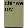Chinwe Roy by Verna Wilkins