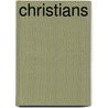 Christians by Tim Dowley