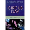 Circus Day door Caroline Crane