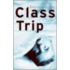 Class Trip