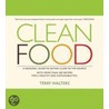 Clean Food by Terry Walters