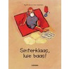 Sinterklaas, luie baas! by Brigitte Minne