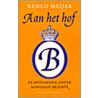 Aan het hof door R. Meijer