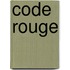 Code Rouge