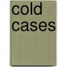 Cold Cases door Gail Stewart