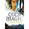 Cold Magic door Kate Elliott