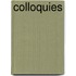 Colloquies