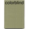 Colorblind door Tim Wise