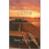 Come Along door Jane Rubietta