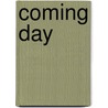 Coming Day by Oscar Loos Joseph