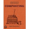 Composting by Bob Flowerdew