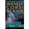 Connecting by Wendy Corsi Staub