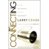 Connecting by Larry Crabb