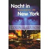 Nacht in New York door Colin Harrison