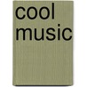 Cool Music by Mary Lindeen