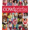 Cowl Girls by Cathy Carron