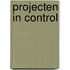 Projecten in control