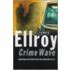 Crime Wave