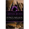 Crisscross door F. Paul Wilson