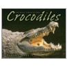 Crocodiles by Sandra Markle