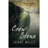 Crow Stone door Jenni Mills