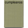 Cumpleanos by Cesar Aira