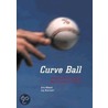 Curve Ball door Jim Albert