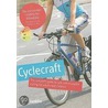 Cyclecraft by Stationery Office