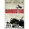 Dambusters by Max Arthur