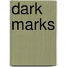 Dark Marks by Jennifer Johnston