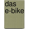 Das E-Bike door Gunnar Fehlau