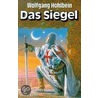 Das Siegel by Wolfgang Hohlbein