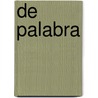 De palabra door Juan Gelman