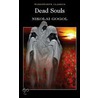 Dead Souls by Robert A. Maguire