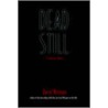 Dead Still door David Wolman