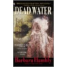 Dead Water door Barbara Hambly