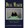 Deal Maker door Phd Joseph Dean Klatt