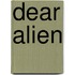 Dear Alien