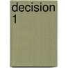 Decision 1 door Stan Dolan