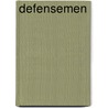 Defensemen by James Duplacey
