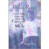 Della Raye by Gary Penley