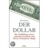 Der Dollar