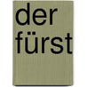 Der Fürst door W. Grzmacher