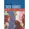 Der König door Ingrid Ganß